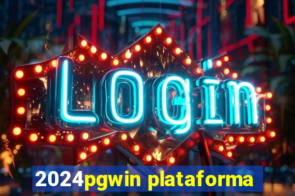 2024pgwin plataforma